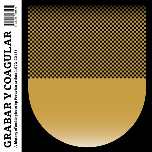 VA - Grabar Y Coagular: A History of Audio Pieces by Peruvian Artists (1972-2018) | Vinyl