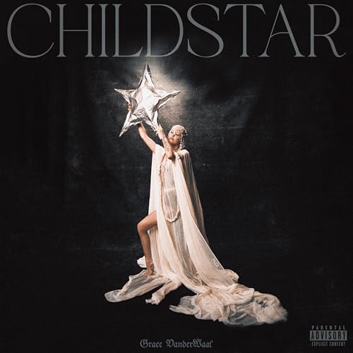 Grace Vanderwaal | Childstar | CD