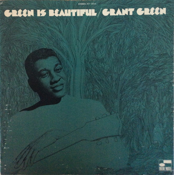 Grant Green - Green Is Beautiful (Blue Note Classic Vnyl Series) | Vinyl