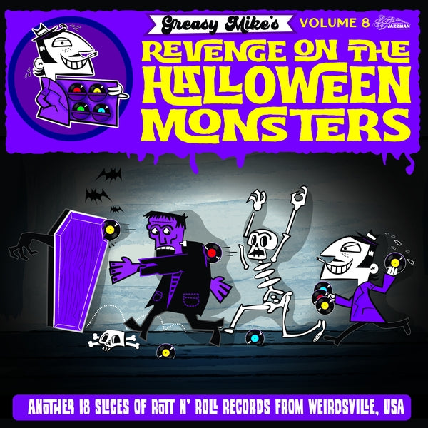 Various Atrists - Greasy Mike Volume 8: Revenge On The Halloween Monsters | Vinyl