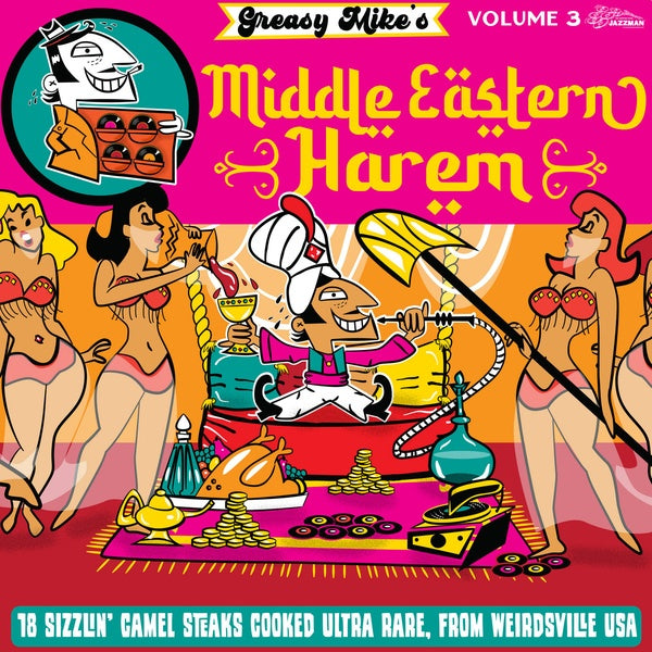 VA - Greasy Mike's Volume 3: Middle Eastern Harem | Vinyl