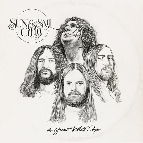 Sun And Sail Club - Great White Dope | Vinyl