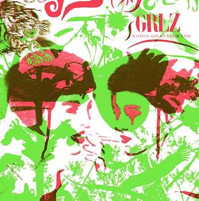 VA - Grlz: Women Ahead of Their Time | CD