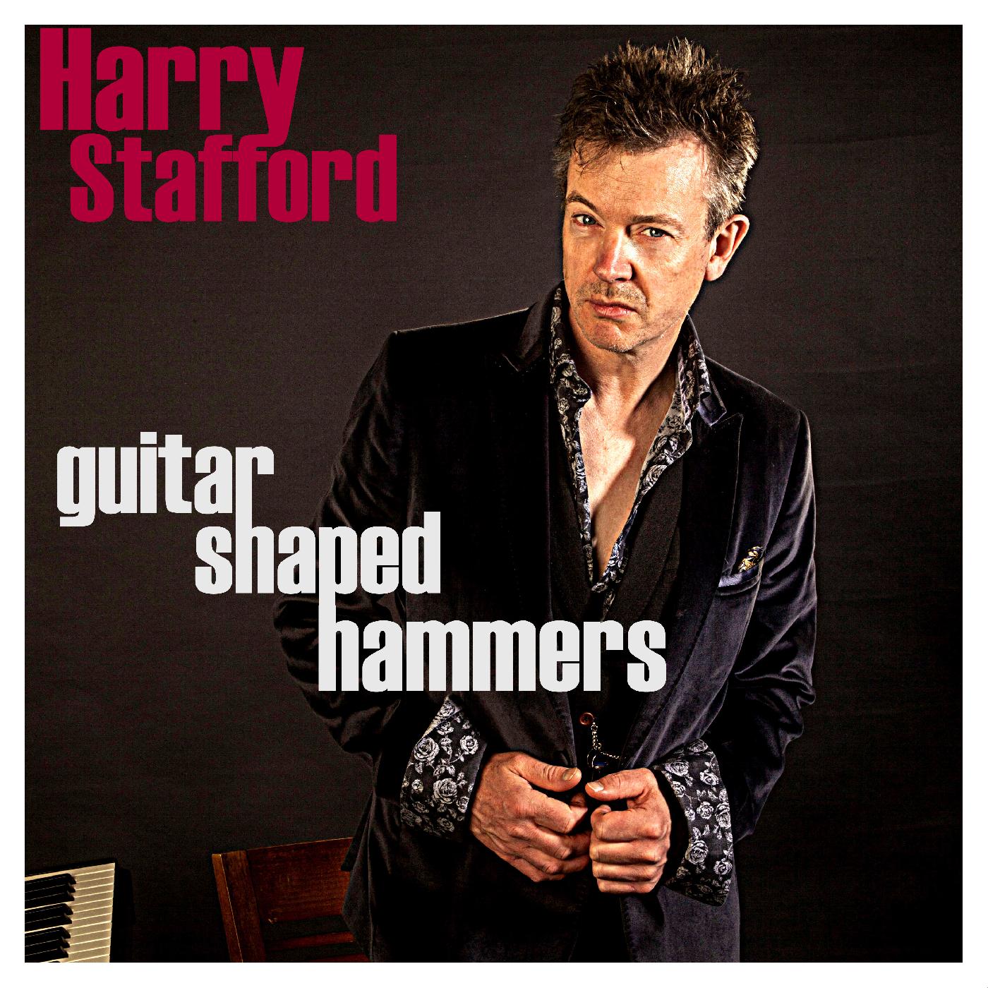 Harry Stafford - Guitar Shaped Hammers | Vinyl