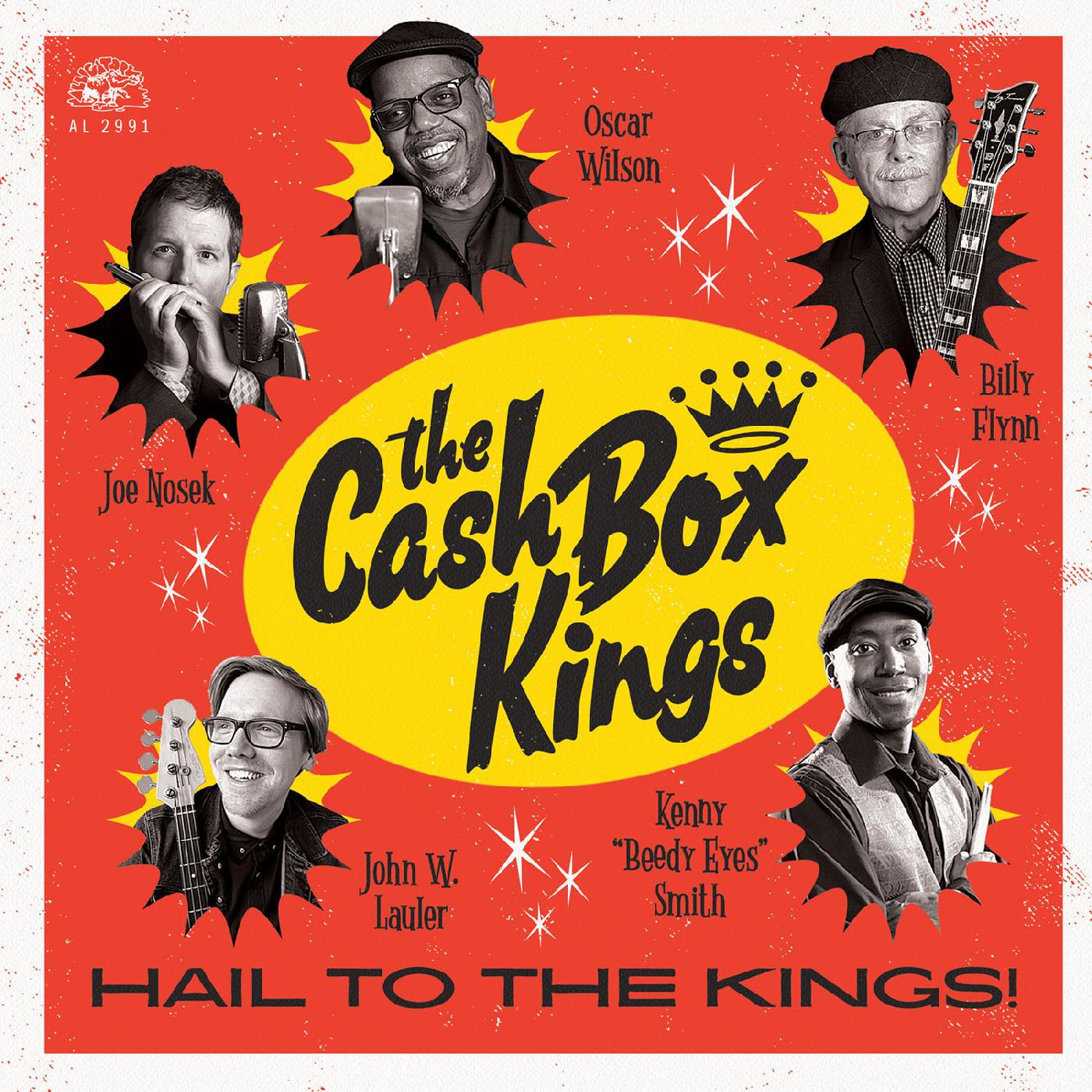Cash Box Kings - Hail To The Kings! | Vinyl
