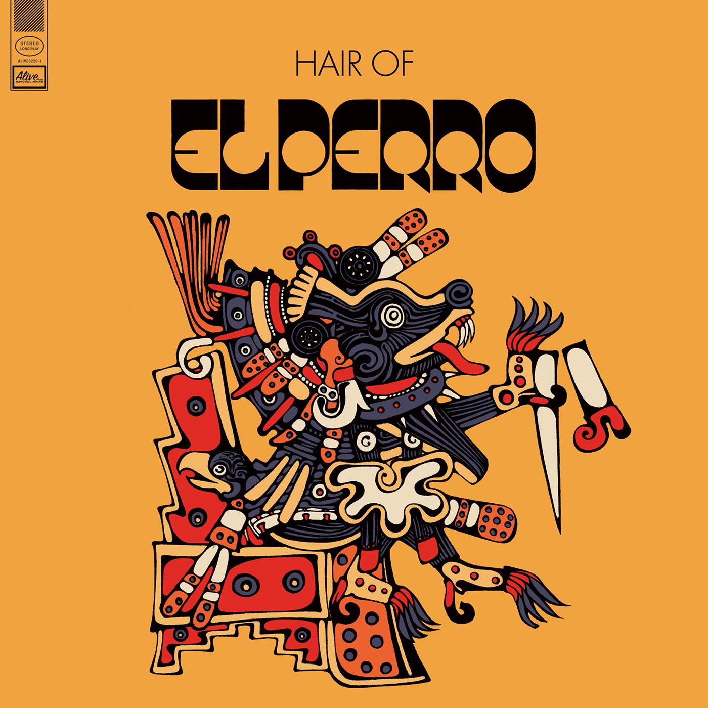El Perro - Hair Of | Vinyl