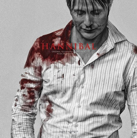 Brian Reitzell - Hannibal Season 2 Vol. 2 | Vinyl