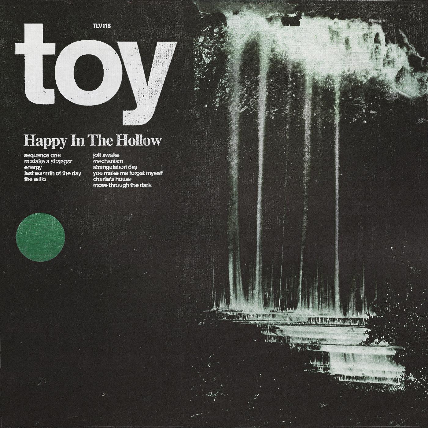 Toy - Happy In The Hollow | CD