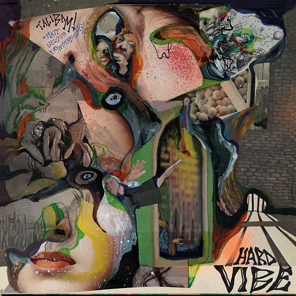 Talibam!/Matt Nelson/Ron Stabinsky - Hard Vibe | Vinyl