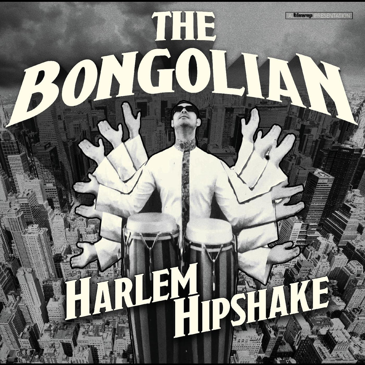 The Bongolian - Harlem Hipshake | CD
