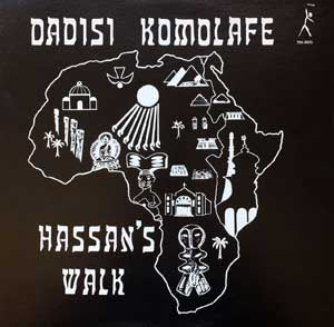Dadisi Komolahe - Hassan’S Walk | Vinyl