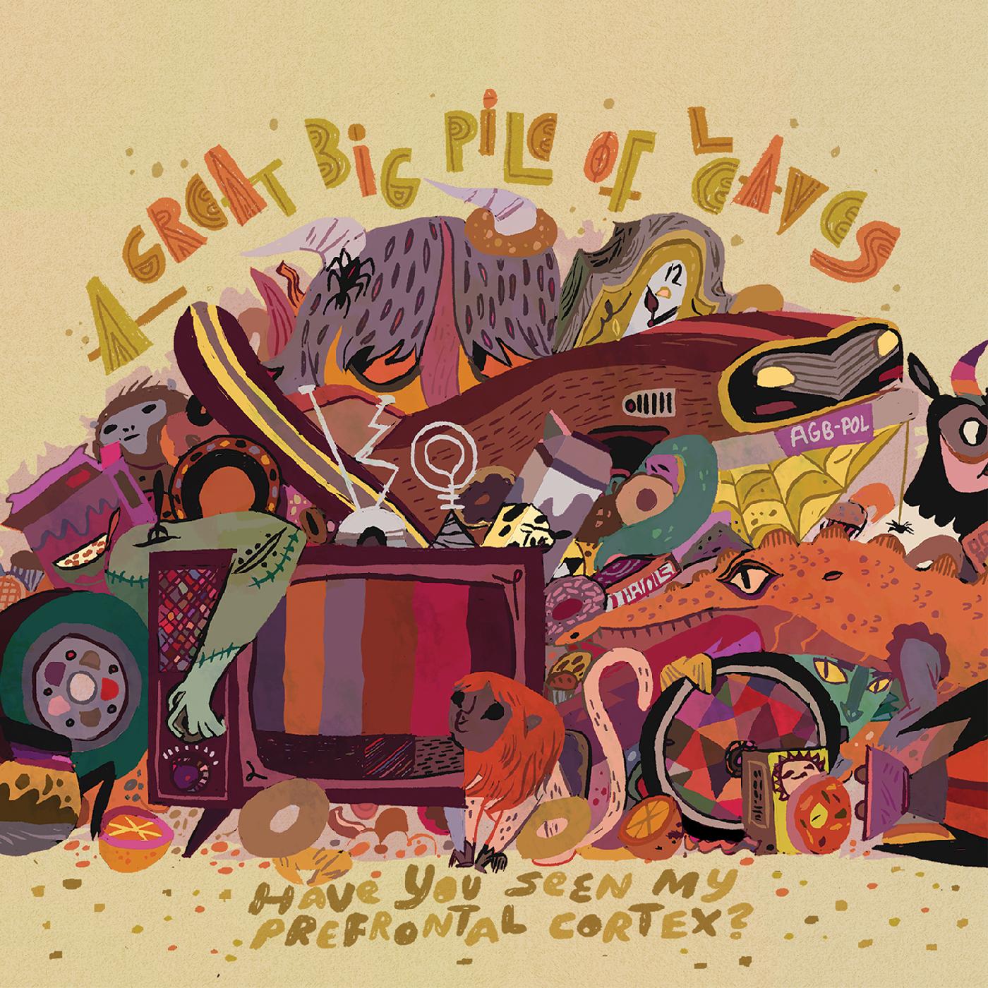 A Great Big Pile of Leaves - Have You Seen My Prefrontal Cortex? (TRI-STRIPE VINYL) | Vinyl