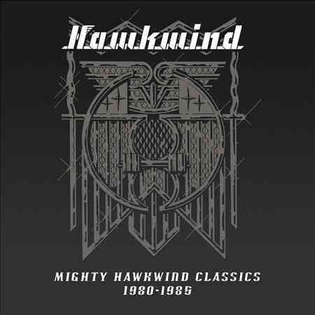Hawkwind - Mighty Hawkwind Classics 1980-1985 | Vinyl