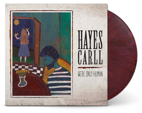 Hayes Carll - We'Re Only Human (Indie Exclusive) (Red Velvet Vinyl) | Vinyl