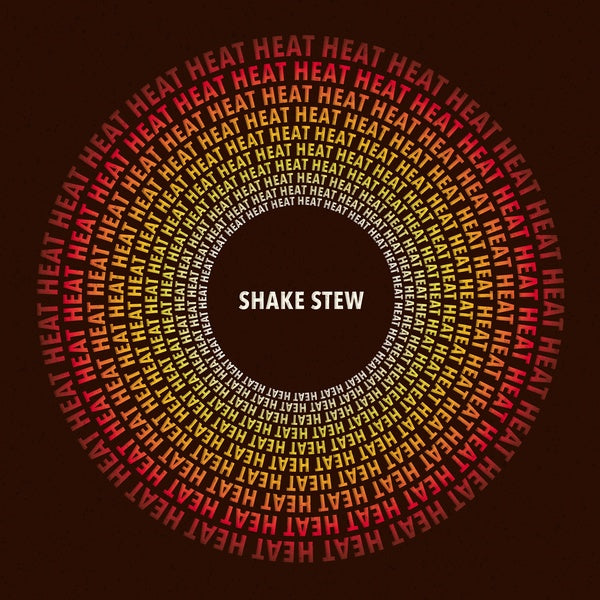 SHAKE STEW - Heat | Vinyl