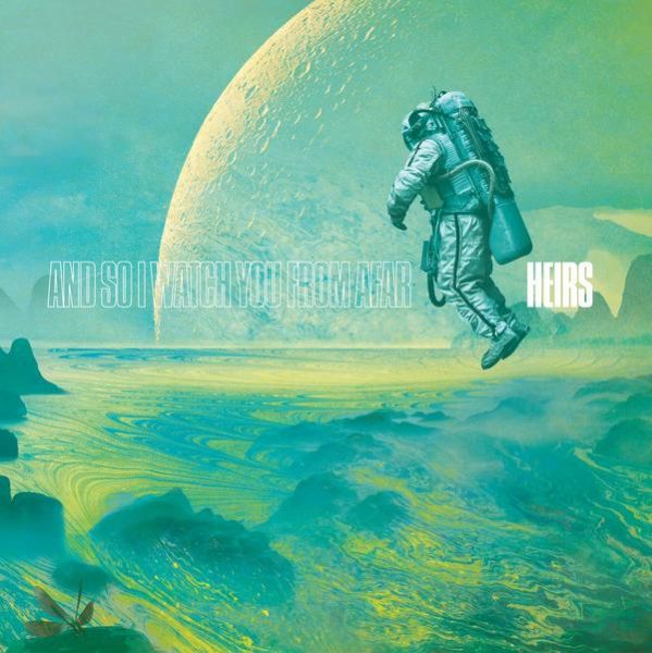 And So I Watch You From Afar - Heirs | CD