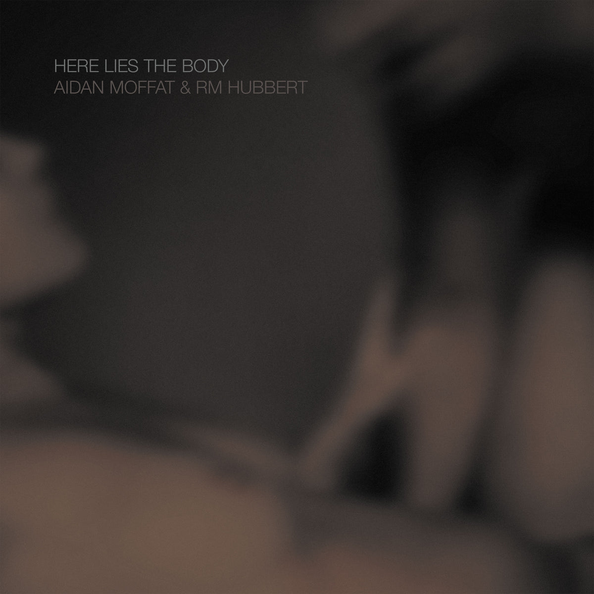 Aidan & RM Hubbert Moffat - Here Lies The Body | CD