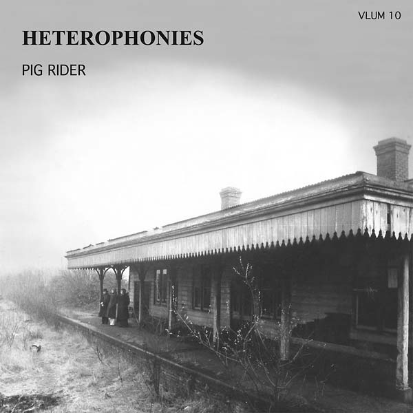 PIG RIDER - Heterophonies | Vinyl