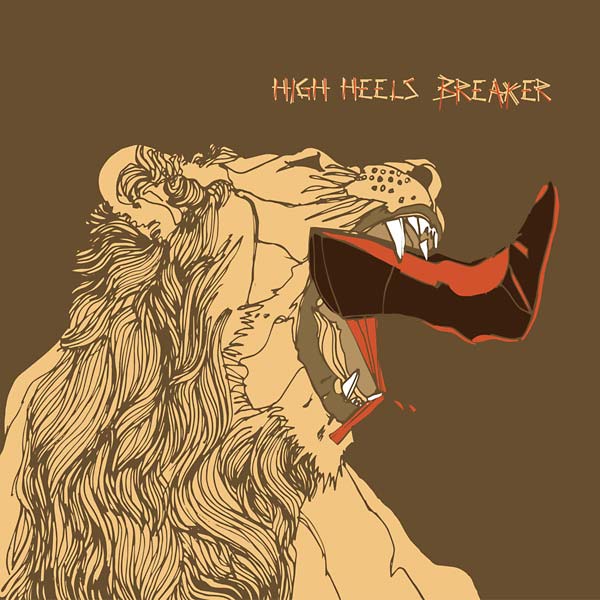 HIGH HEELS BREAKER - High Heels Breaker | Vinyl
