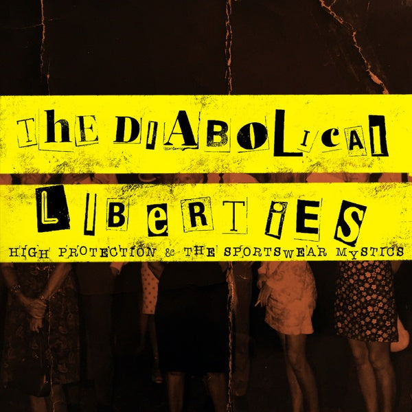 THE DIABOLICAL LIBERTIES - High Protections & The Sportswear Mystics | Vinyl