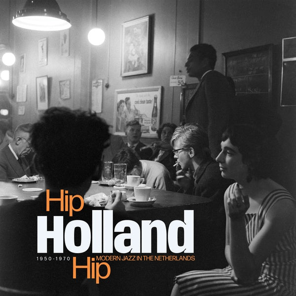 VA - Hip Holland Hip: Modern Jazz In The Netherlands 1950-1970 (Silver Vinyl) | Vinyl
