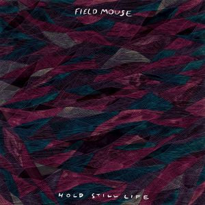 Field Mouse - Hold Still Life (COLOR VINYL) | Vinyl