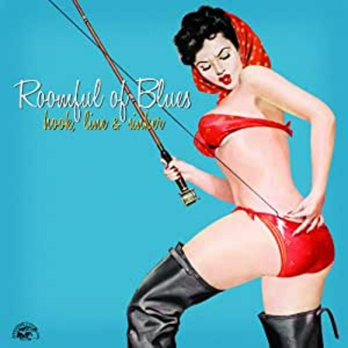 Roomful Of Blues - Hook Line & Sinker | CD