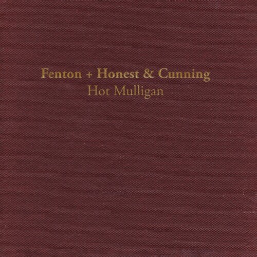 Hot Mulligan - Fenton + Honest & Cunning (Lava Colored Vinyl, Reissue) | Vinyl