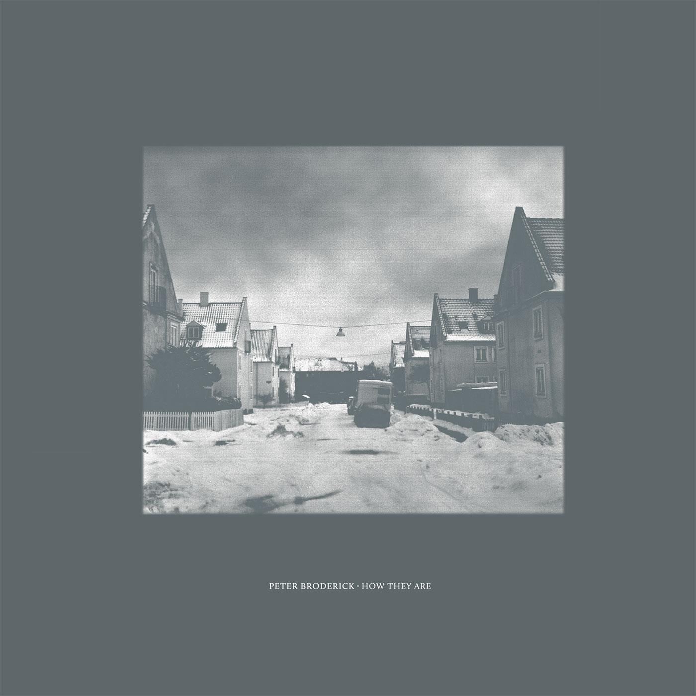 Peter Broderick - How They Are | Vinyl