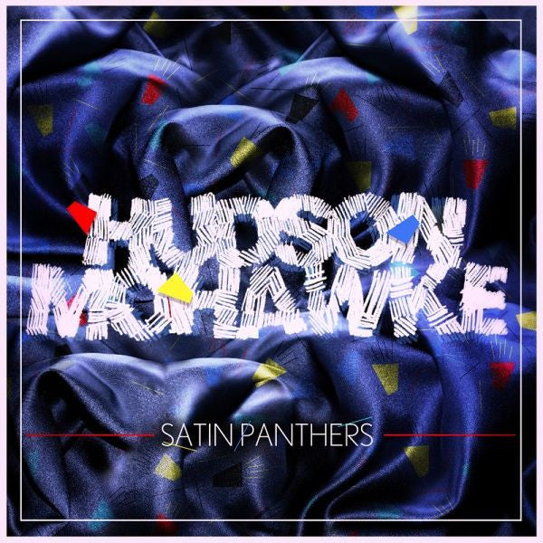 Hudson Mohawke - Satin Panthers Ep | Vinyl