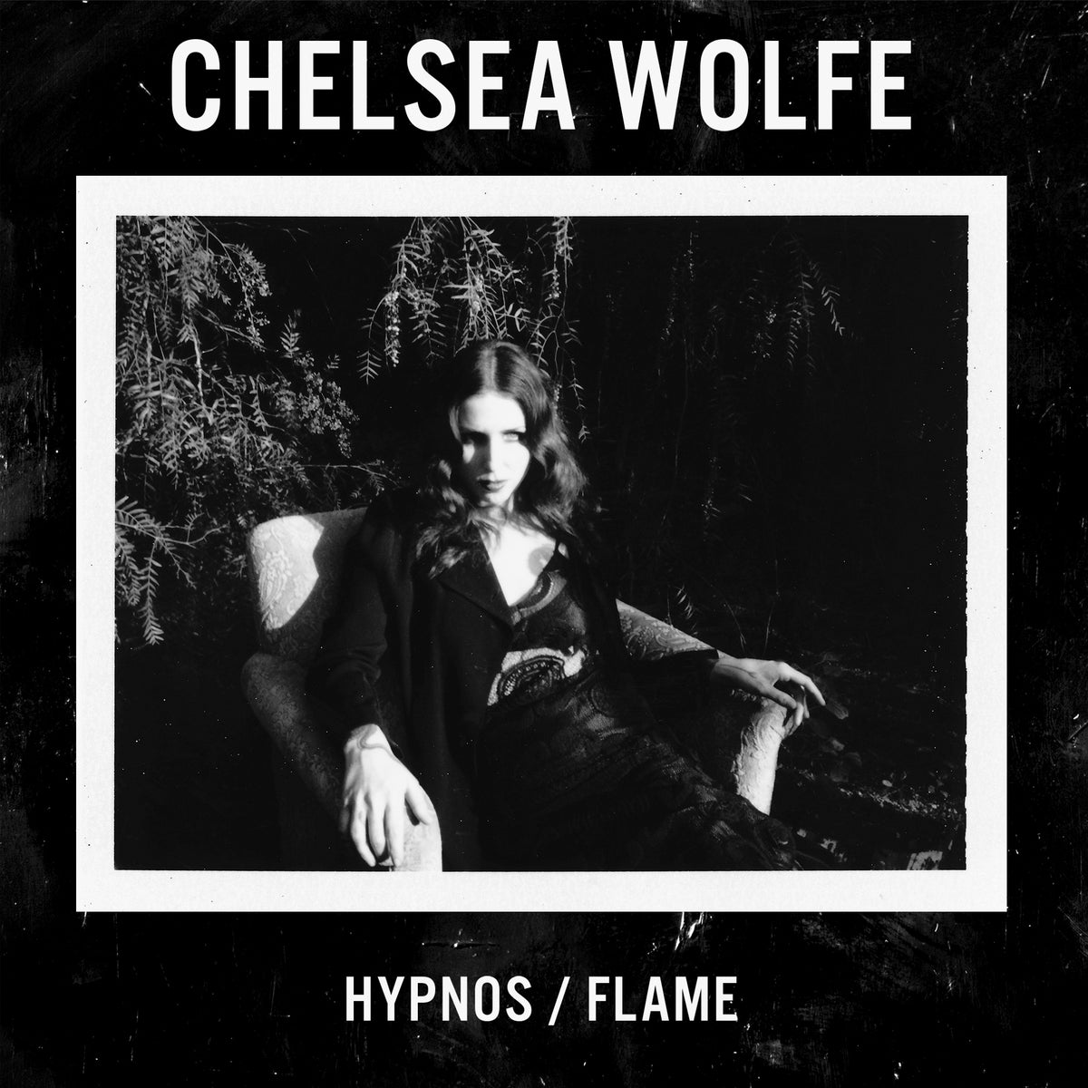 Chelsea Wolfe - Hypnos / Flame | Vinyl