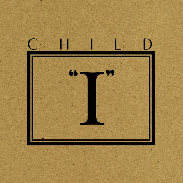 CHILD - I EP (Orange Vinyl) | Vinyl