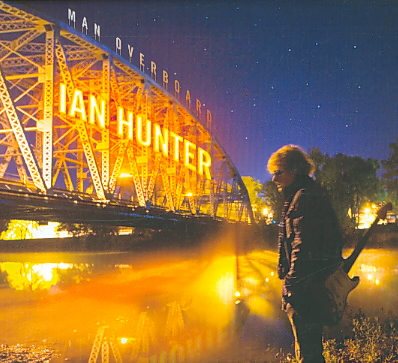 Ian Hunter - Man Overboard | CD