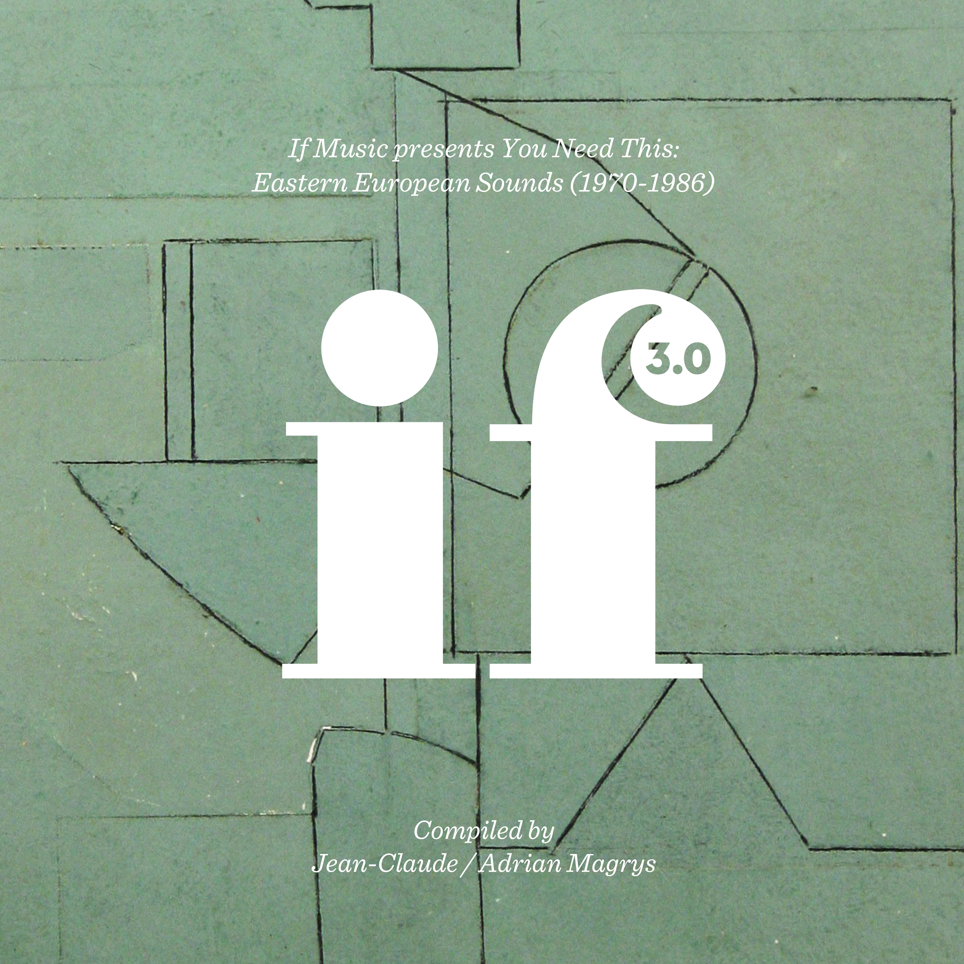 Various Artists - If Music presents You Need This: Eastern European Sounds (1970-1986) | Vinyl