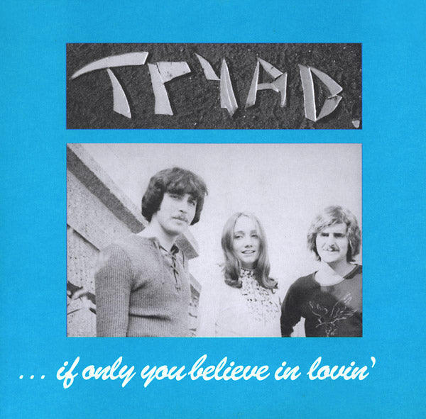 TRYAD - If Only You Believe In Lovin' | Vinyl