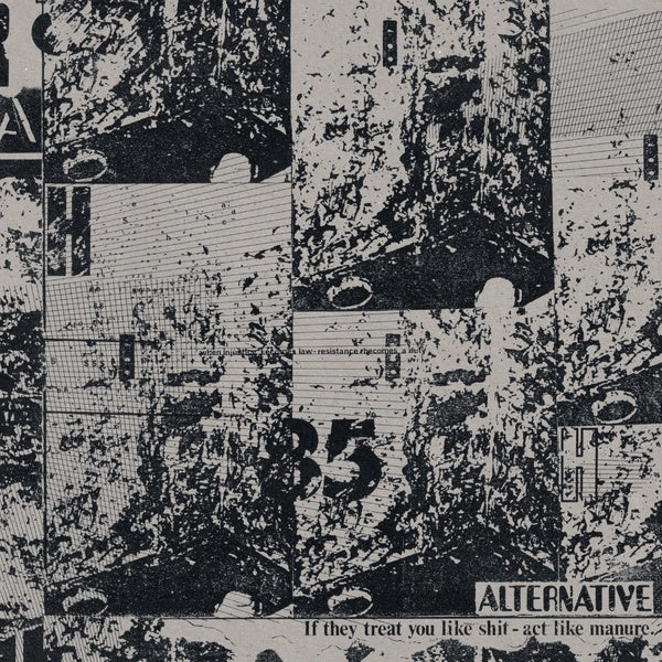 ALTERNATIVE - If They Treat You Like Shit - Act Like Manure | CD