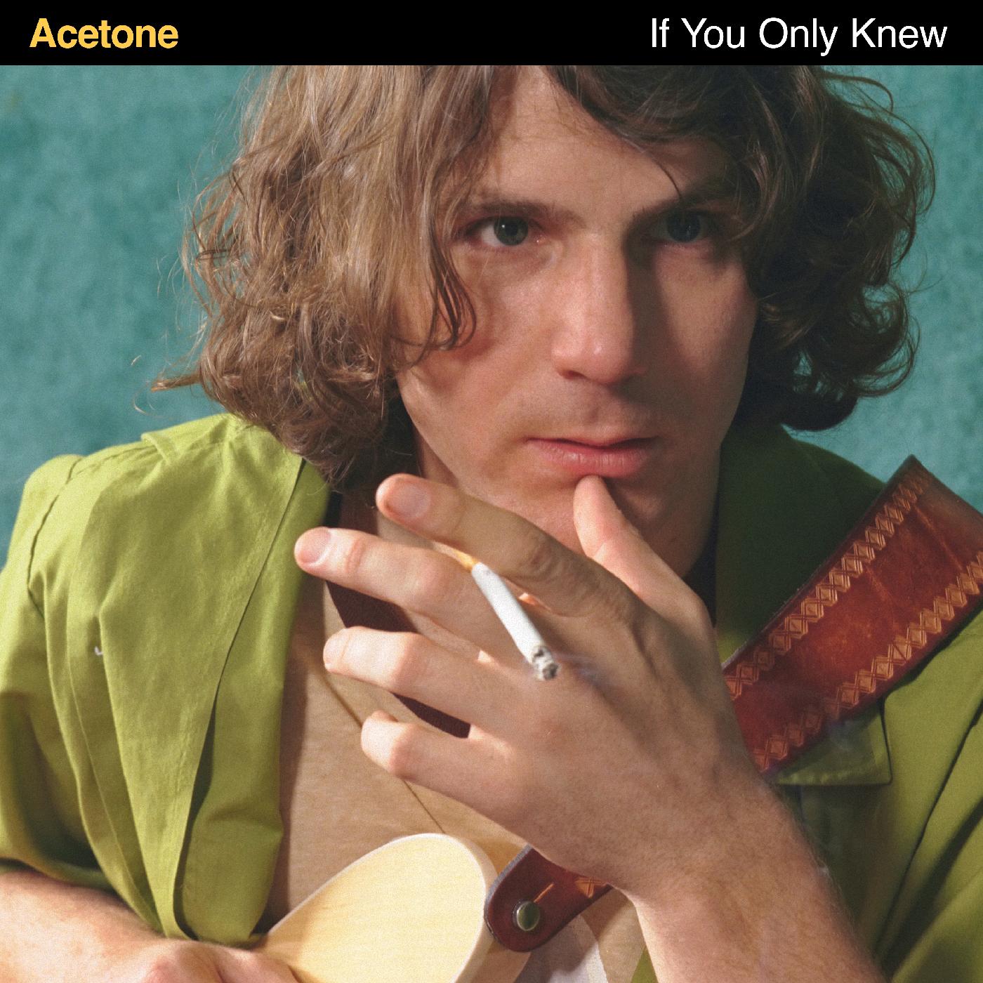 Acetone | If You Only Knew | Vinyl