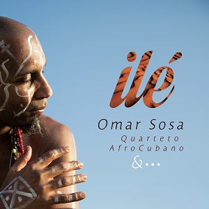 Omar Sosa - Ile | CD