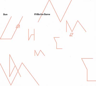 SUN - I'll Be The Same | CD
