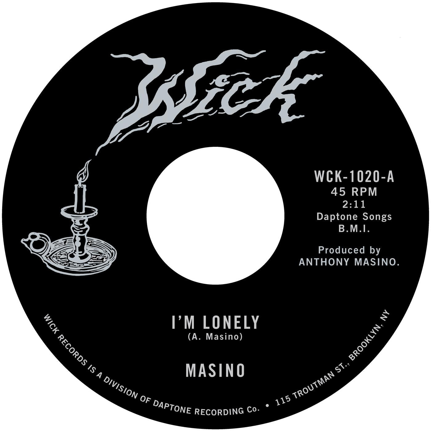 Masino | I'm Lonely b/w All I Need | Vinyl