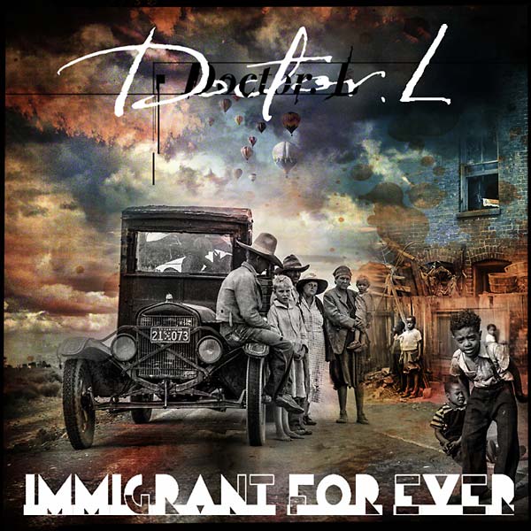 DOCTOR. L - Immigrant for Ever | Vinyl