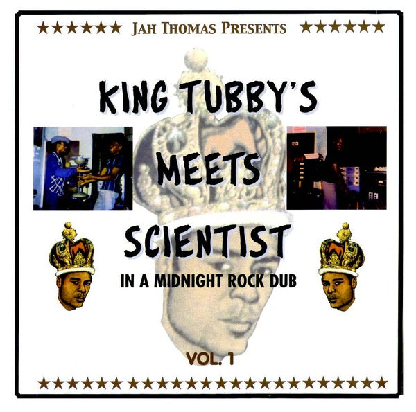 JAH THOMAS PRESENTS KING TUBBY'S MEETS SCIENTIST - In a Midnight Rock Dub Vol. 1 | Vinyl