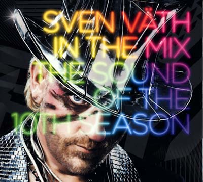 SVEN VATH - In The Mix: The Sound Of The Tenth Season | CD
