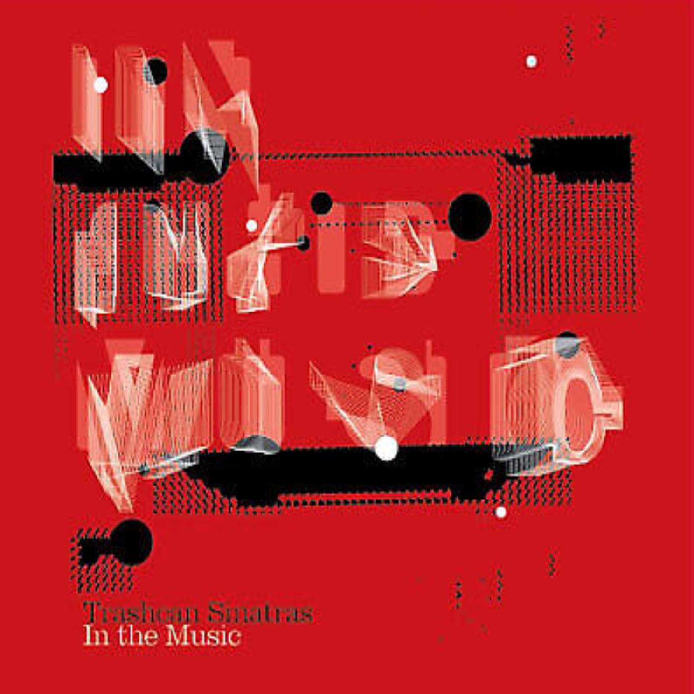 Trashcan Sinatras | In The Music (WHITE VINYL) | Vinyl