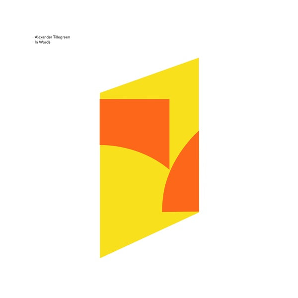 ALEXANDER TILLEGREEN - In Words | Vinyl