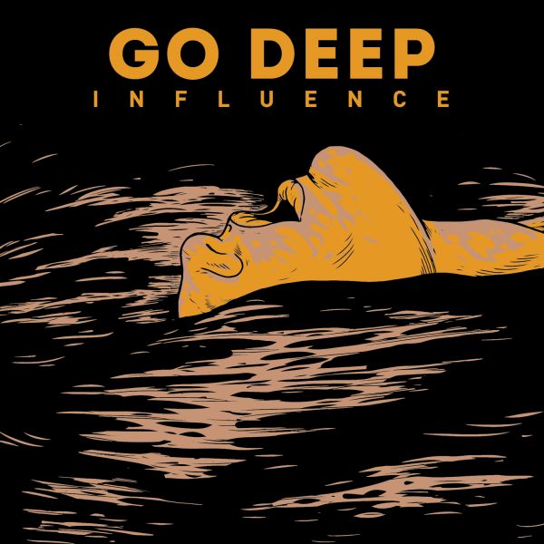 Go Deep - Influence | CD