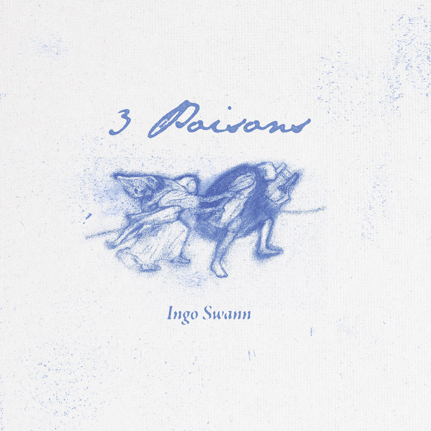 Ingo Swann - 3 Poisons | Vinyl