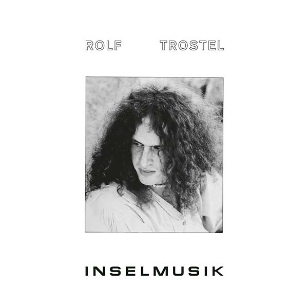 ROLF TROSTEL - Inselmusik | Vinyl