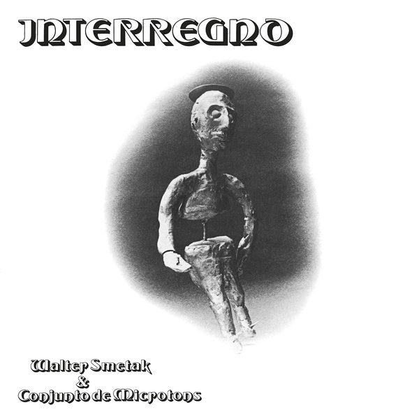 WALTER SMETAK & CONJUNTO DE MICROTONS - Interregno | Vinyl