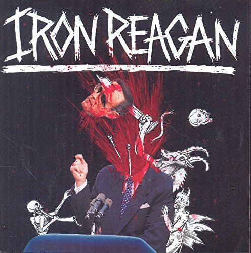 Iron Reagan - Tyranny of Will | CD